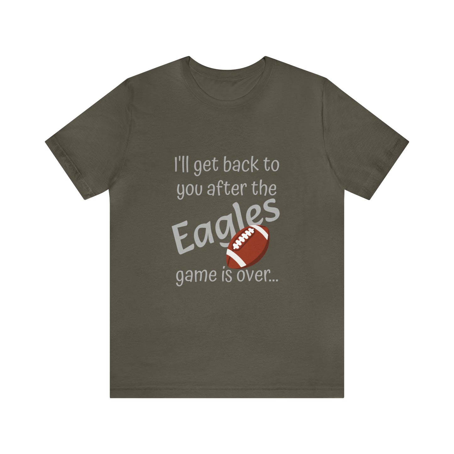 Game Time EAGLES - Unisex Short Sleeve Tee (light text)