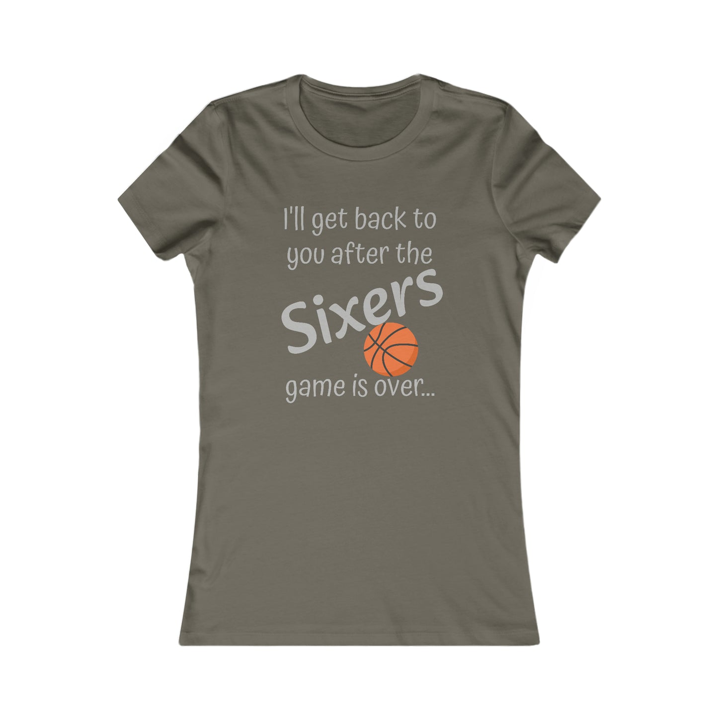 Game Time SIXERS - Women's Favorite Tee (light text)