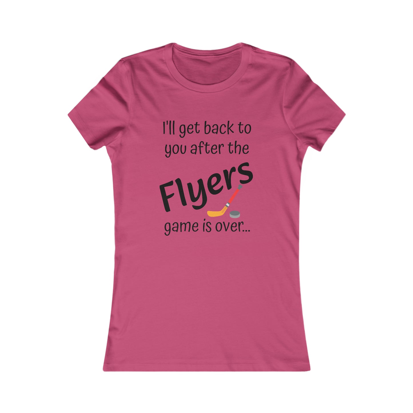 Game Time FLYERS - Women's Favorite Tee (black text)