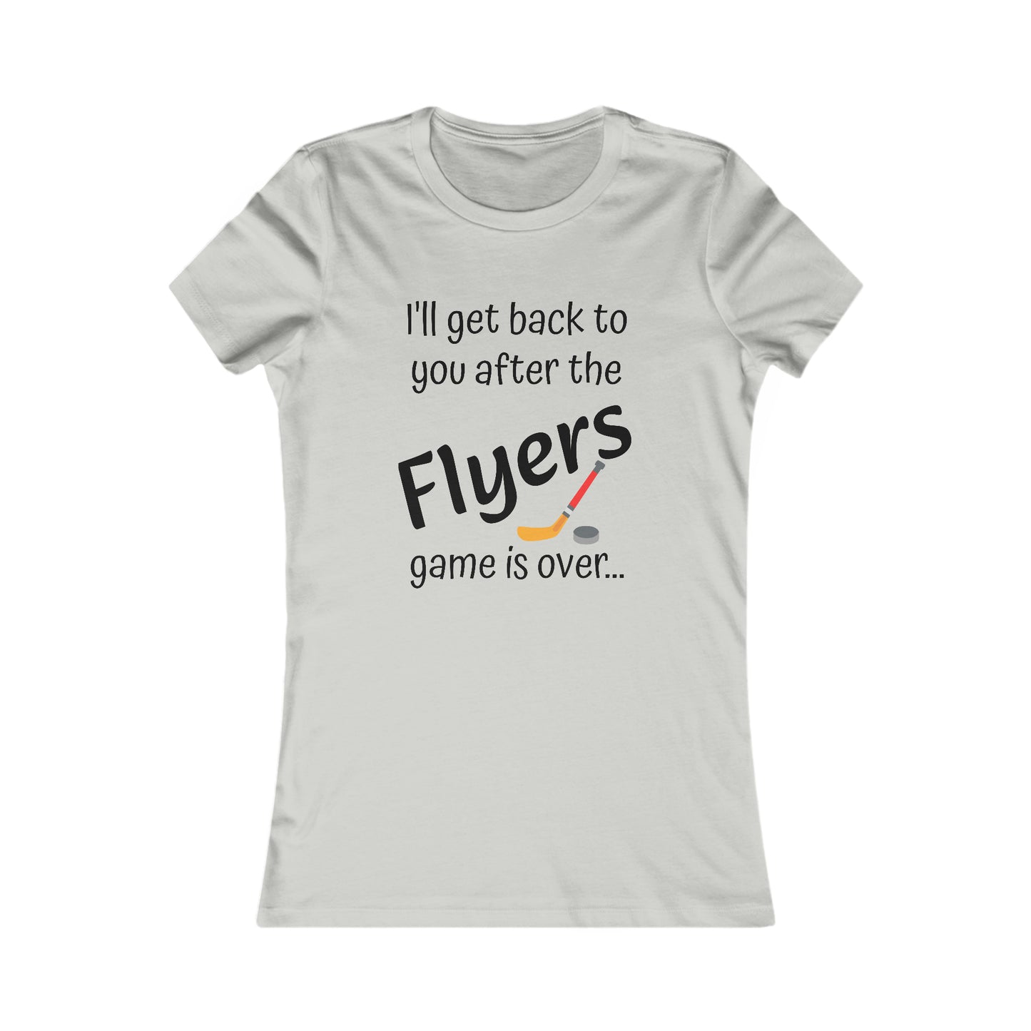 Game Time FLYERS - Women's Favorite Tee (black text)