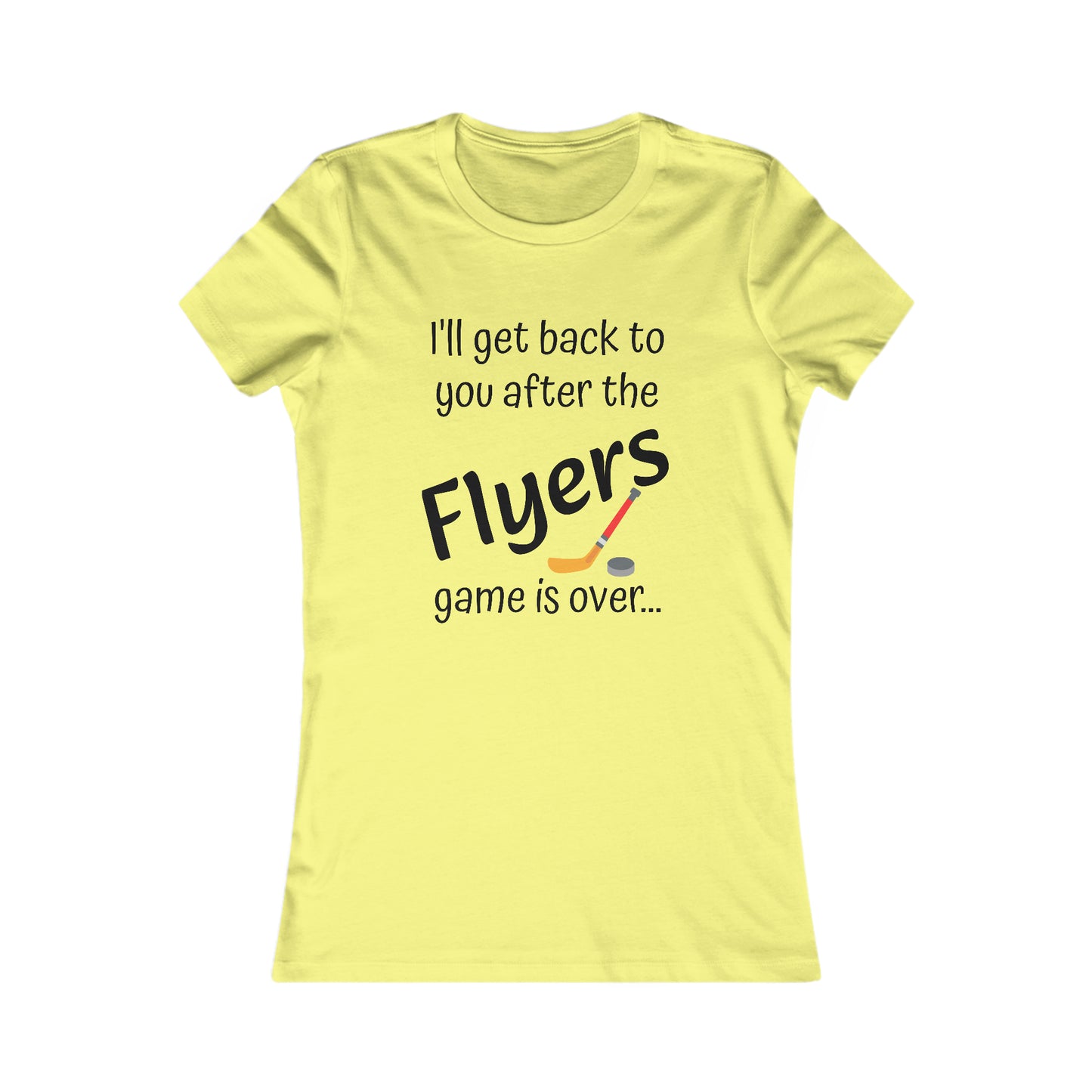 Game Time FLYERS - Women's Favorite Tee (black text)