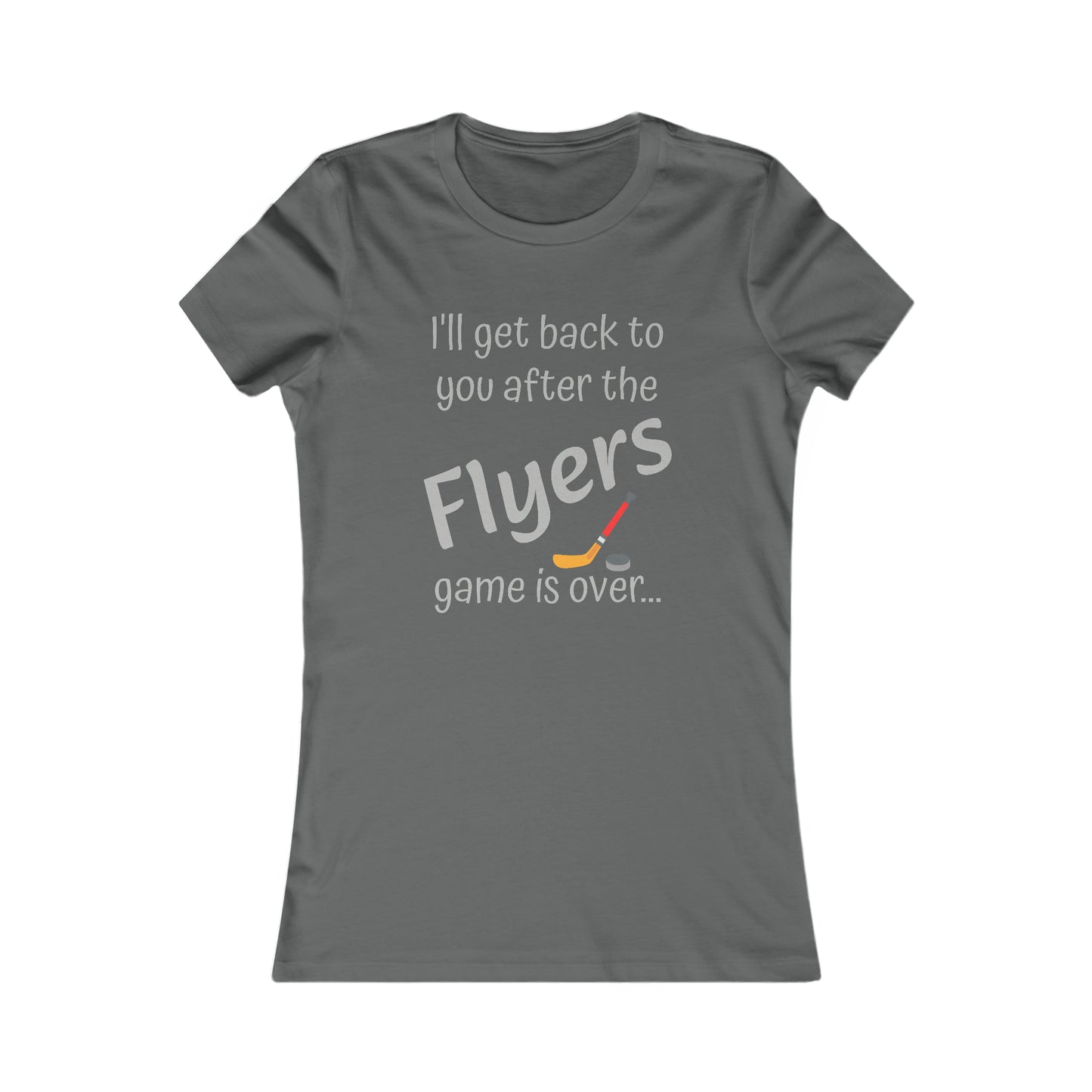 Game Time FLYERS - Women's Favorite Tee (light text)