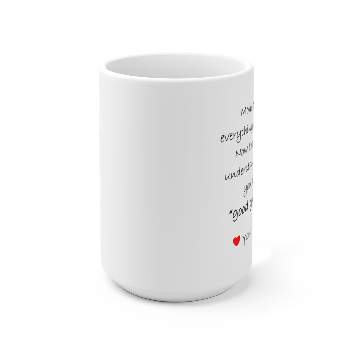 Ceramic Mug 15oz - Mom/Son