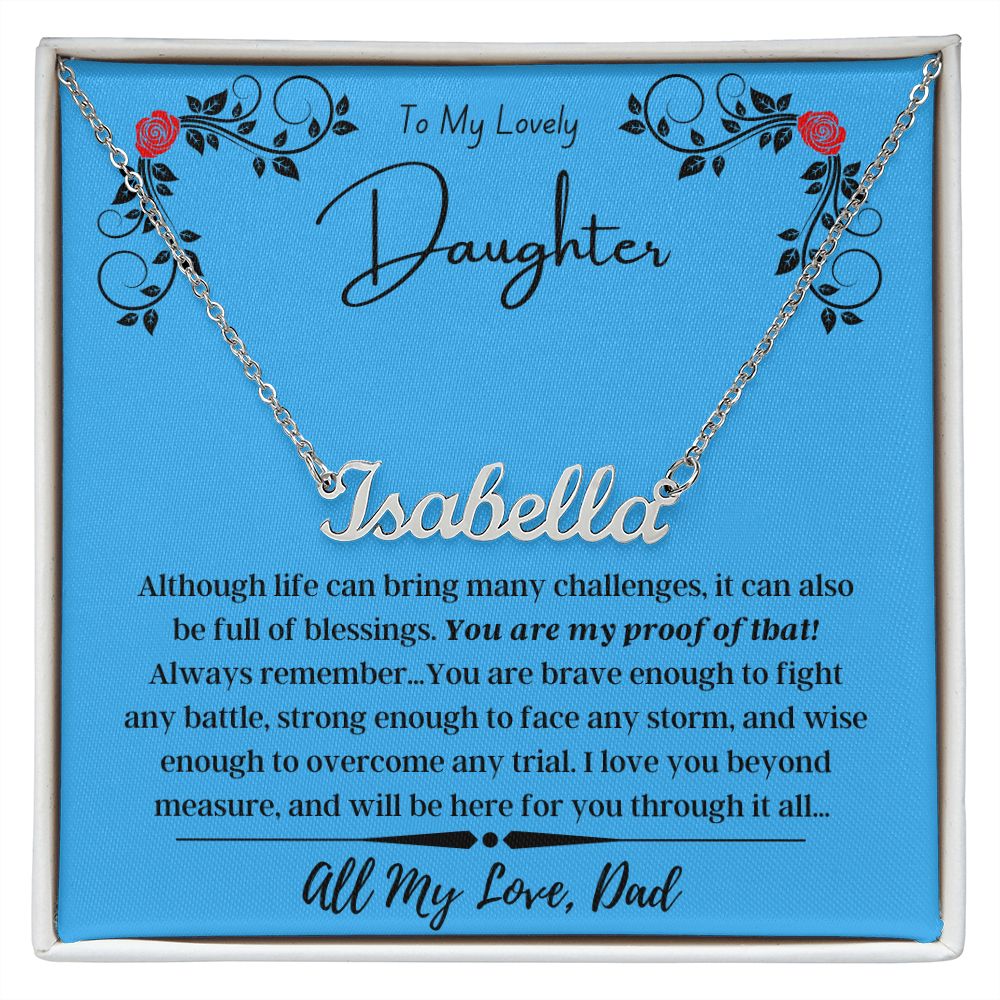 Personalized Name Necklace - To My Lovel Daughter/Dad